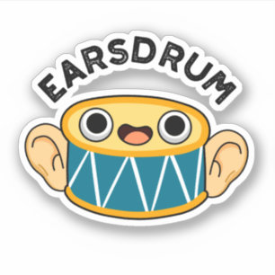 Pegatina Earsdrum Funny Drummer Eardrum Pun