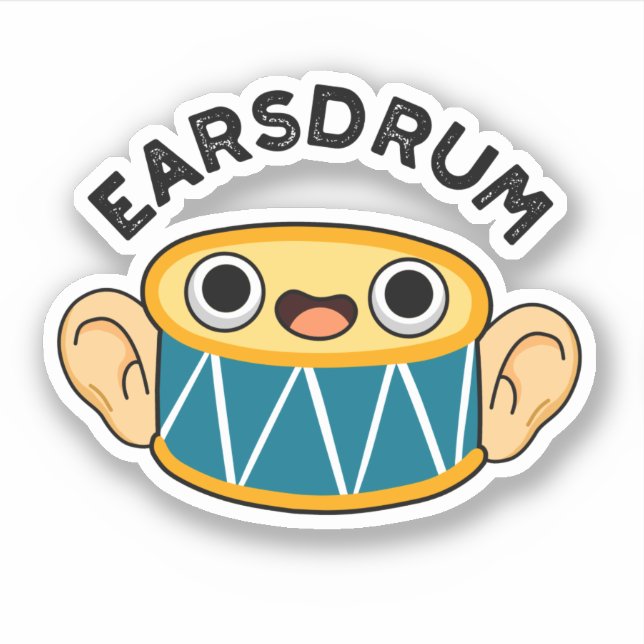 Pegatina Earsdrum Funny Drummer Eardrum Pun (Anverso)