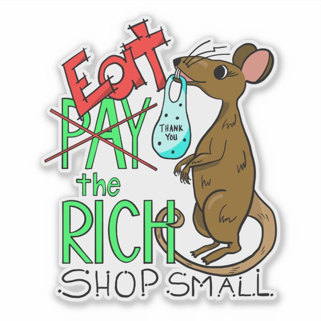 Pegatina Eat the Rich - Shop Small (Anverso)