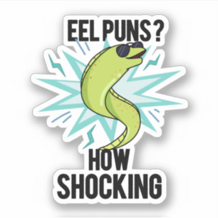Pegatina Eel Puns Cómo Impresionante Graciosa Pun Animal