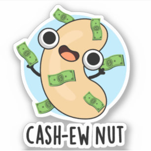 Pegatina Efectivo nut Funny Cashew Nut Pun