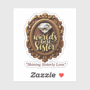 Pegatina "El afecto de la hermana brillante"