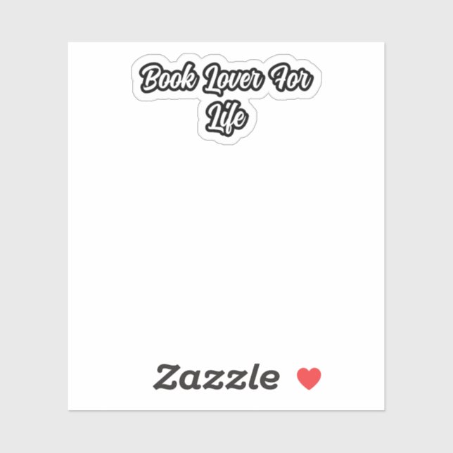 Pegatina El amante del libro por la vida: La pasión de la l (Hoja)