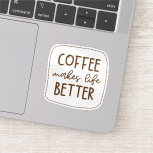 Pegatina El Café Hace que la Vida sea Mejor