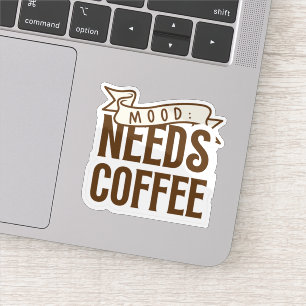 Pegatina El estado de ánimo necesita café