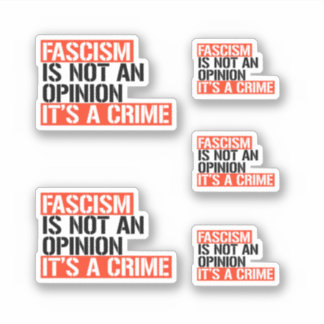 Pegatina El fascismo no es una opinión