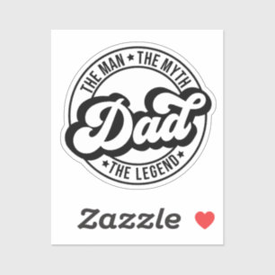 Pegatina El hombre, el mito, la leyenda, papá, padre, papá,