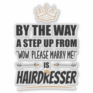 Pegatina El peluquero es el máximo atractivo. Regalo