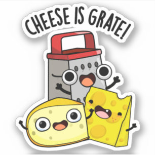 Pegatina El Queso Es Grate Funny Food Pun