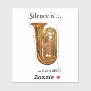 Pegatina El silencio es sobrevalorado Tuba