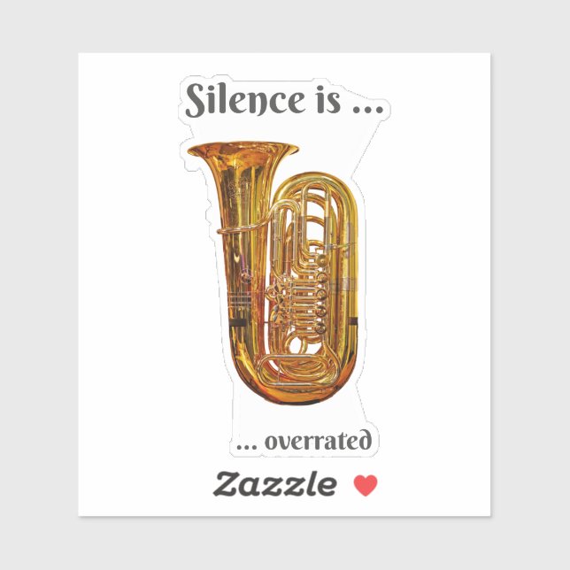 Pegatina El silencio es sobrevalorado Tuba (Hoja)