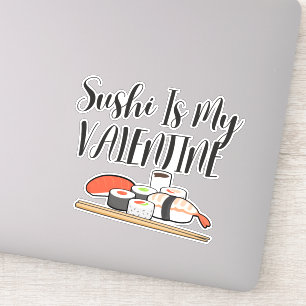 Pegatina El sushi es mi San Valentín, el sushi