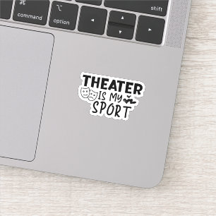 Pegatina El teatro es mi deporte