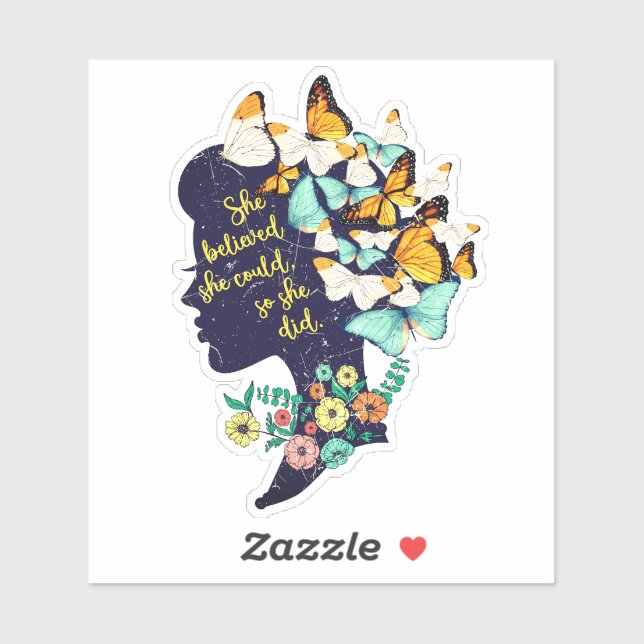 Pegatina Ella Creyó Que Podía, Así Que Lo Hizo (Hoja)