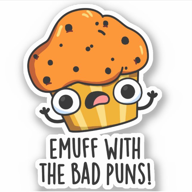 Pegatina Emuff Con Mal Puns Alimentos Muffin Pun (Anverso)