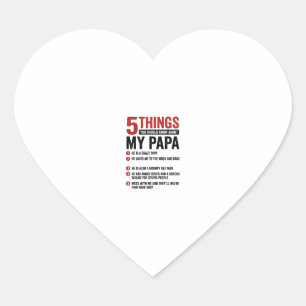 Pegatina En Forma De Corazón 5 cosas sobre mi papá divertido diseño de camiseta