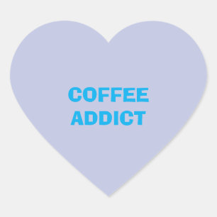 Pegatina En Forma De Corazón adicto al CAFÉ