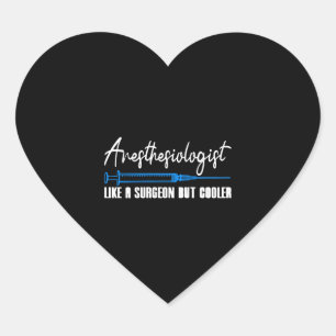 Pegatina En Forma De Corazón Anestesiólogo Como Un Cirujano Pero Un Regalo Más