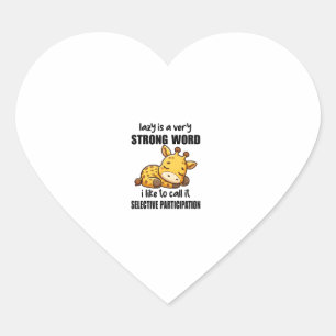 Pegatina En Forma De Corazón Animales De Girafa - El Perezoso Es Una Palabra Mu
