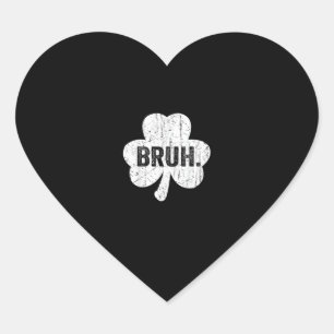 Pegatina En Forma De Corazón Bruh Meme Divertido Diciendo Que Bro Saluda Al Jov