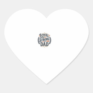 Pegatina En Forma De Corazón Camiseta de grabado vintage de papá fuerte leal Di