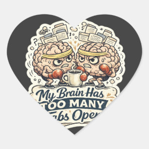 Pegatina En Forma De Corazón Camiseta Divertida Mi Cerebro Tiene Demasiadas Pes