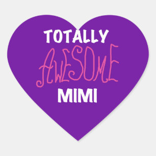 Pegatina En Forma De Corazón Camisetas y regalos totalmente asombrosos Mimi Pin
