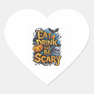 Pegatina En Forma De Corazón Comer, beber y tener miedo