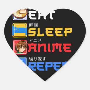 Pegatina En Forma De Corazón Comer Sleep Anime Repetir Idea de Regalo Cosplayer