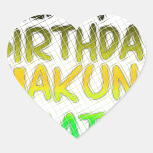 Pegatina En Forma De Corazón Cute Happy Birthday Hakuna Matata eco Inspirationa