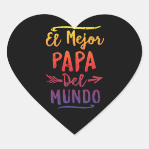 Pegatina En Forma De Corazón Día de padres del EL Mejor Papa Del Mundo Dad