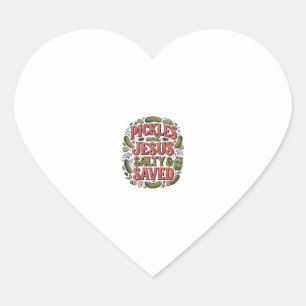 Pegatina En Forma De Corazón Diseño de camiseta vintage Pickles y Jesús Salty S