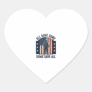 Pegatina En Forma De Corazón Diseño de tributo al veterano Todo dio algo Alguno