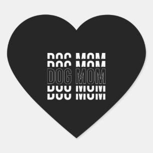 Pegatina En Forma De Corazón DOG MOM - Camiseta de mamá divertida