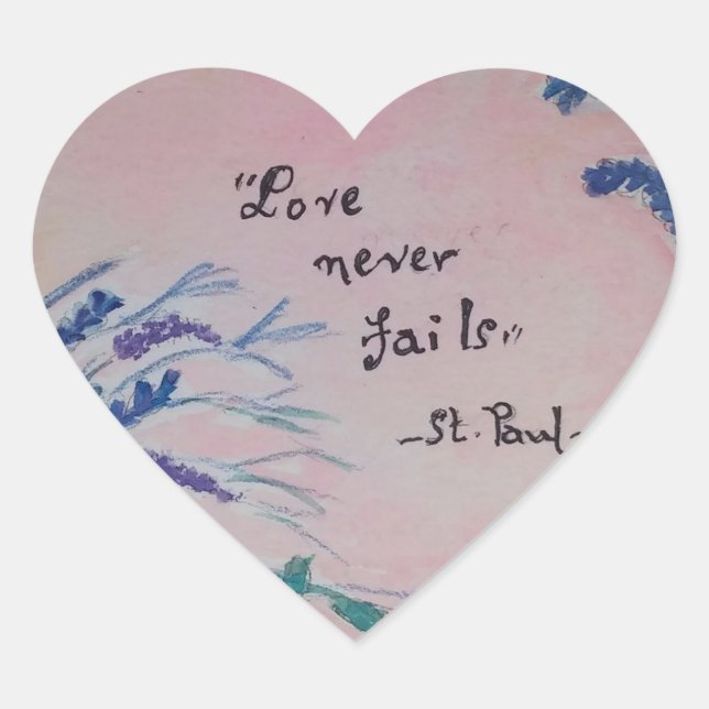 Pegatina En Forma De Corazón el amor nunca falla (Anverso)