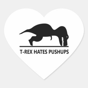 Pegatina En Forma De Corazón el t-rex odia pushups.ai