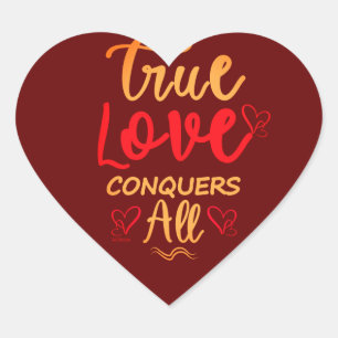 Pegatina En Forma De Corazón EL VERDADERO AMOR CONQUISTA TODO regalo de San Val