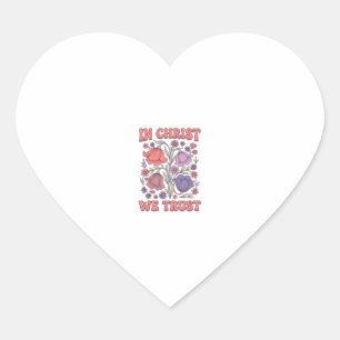 Pegatina En Forma De Corazón En Cristo Confiamos Diseño Floral Cristiano Vector