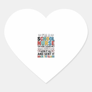 Pegatina En Forma De Corazón Enfermera Escolar Lo Escuchó Todo Camiseta Diverti