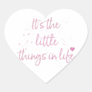 Pegatina En Forma De Corazón Es-el-pequeño-Things-in-Life-cito-Pink