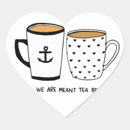 Pegatina En Forma De Corazón Estamos diciendo que el té sea