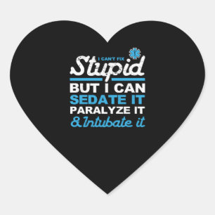 Pegatina En Forma De Corazón Funny EMS Estúpido Pero Puedo Sedly It Gift