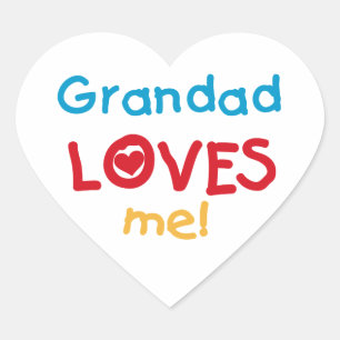 Pegatina En Forma De Corazón Grandad me ama camisetas y regalos
