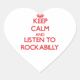 Pegatina En Forma De Corazón Guarde la calma y escuche el ROCKABILLY