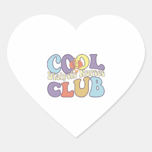 Pegatina En Forma De Corazón Guay Dialysis Nurses Club RN Nefrología