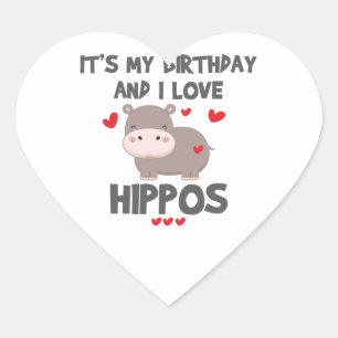 Pegatina En Forma De Corazón Hippo Lover Es Mi Cumpleaños y Amo Hippos