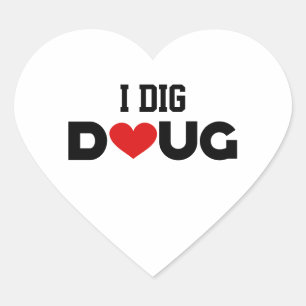 Pegatina En Forma De Corazón I Dig Doug