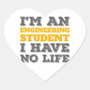 Pegatina En Forma De Corazón Ingeniería, soy estudiante de Ingeniería, no tengo