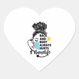 Pegatina En Forma De Corazón La Atrás Y El Cuerpo Duele La Vida De La Enfermera