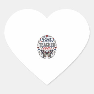 Pegatina En Forma De Corazón La Mejor Profesora de Todos los Tiempos Camiseta F